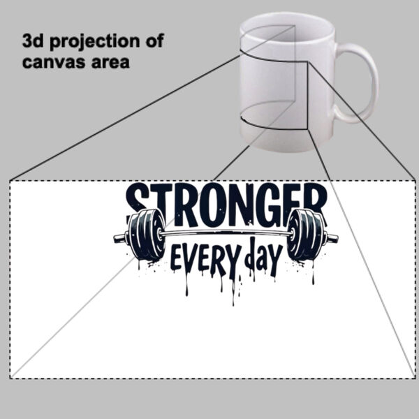 stronger every day design - mug Thumbnail